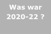 Was war
2020-22 ?